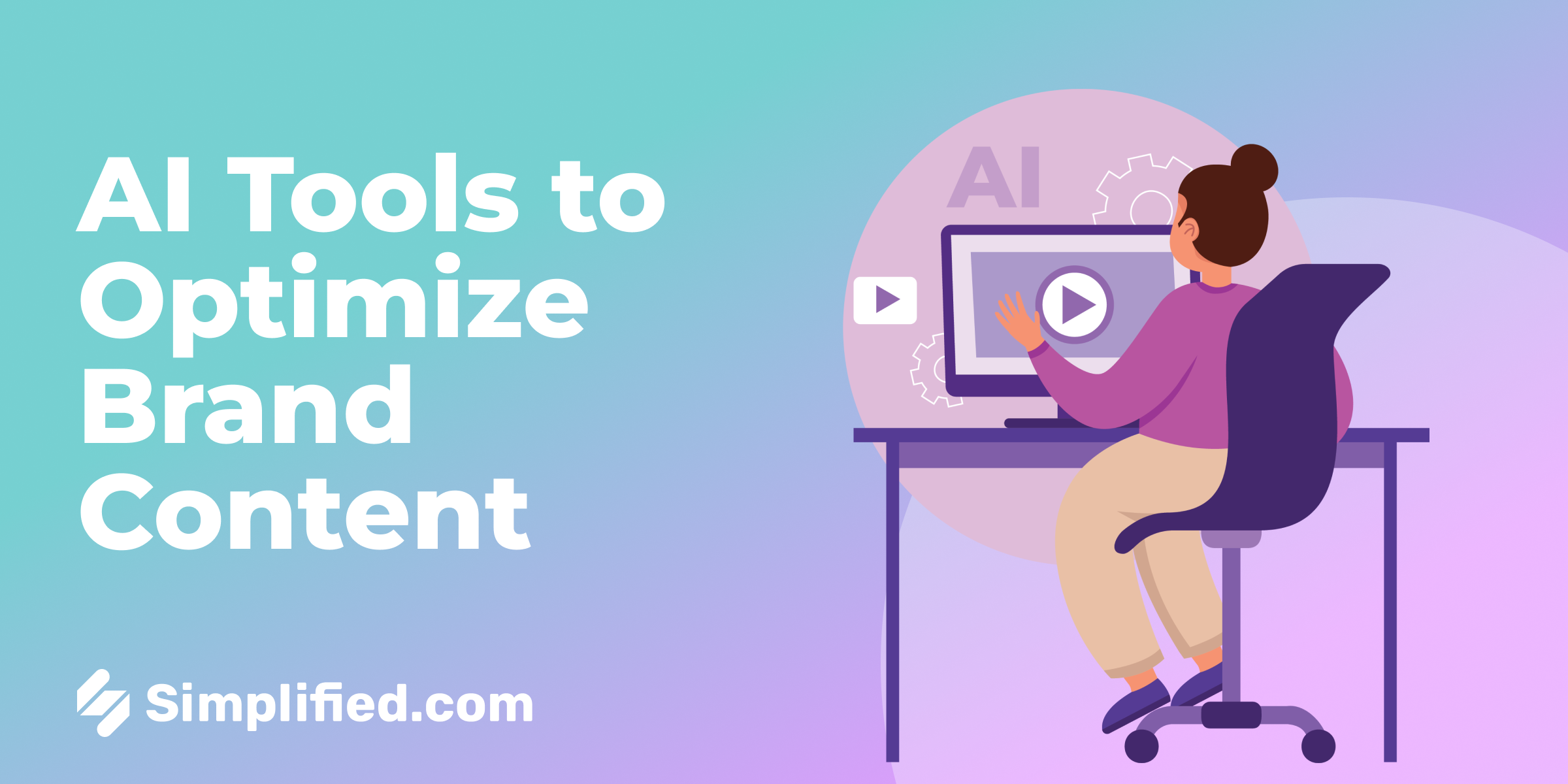 AI Tools To Optimize Your Brand’s Content in 2025 AI Tools To Optimize Your Brand’s Content in 2025